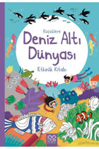 1001 Çiçek Kitaplar Küçüklere Deniz Altı Dünyası Etkinlik Kitabı
