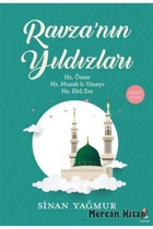Kapı Yayınları Ravza'nın Yıldızları - Ikinci Kitap & Hz. Ömer, Hz. Musab B. Umeyr, Hz. Ebu Zer