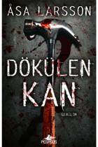 Pegasus Yayınları Dökülen Kan - Rebecka Martinsson Serisi 2 & Asa Larsson