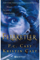 Epsilon Yayınevi Felaketler P. C. Cast, Kristin Cast