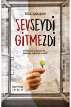 Metis Yayınları Sevseydi Gitmezdi
