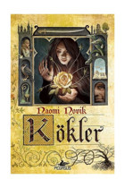 Pegasus Yayınları Kökler - Naomi Novik