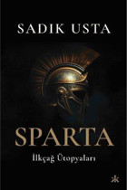 Kafka Kitap Sparta - Ilkçağ Ütopyaları