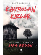 Kaybolan Kızlar - Dedektif Joise Quinn 1 - Lisa Regan - Olimpos Yayınları