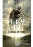 Kılıçlar Kenti - Robert Jackson Bennett - İthaki Yayınları