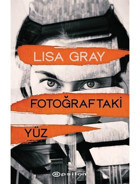Fotoğraftaki Yüz - Lisa Gray - Epsilon Yayınevi