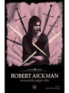 Avucumda Soğuk Elin - Karanlık Kitaplık - Robert Aickman - İthaki Yayınları