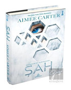 Şah - Aimee Carter - Ephesus Yayınları