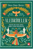 Beyaz Balina Yayınları Alebriheler - Donna Barba Higuera