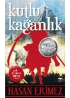 Kutlu Kağanlık - Hasan Erimez - Ötüken Neşriyat