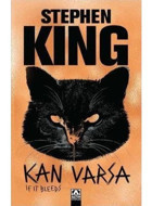 Kan Varsa / Stephen King - Altın Kitaplar Yayınevi
