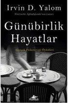 Pegasus Yayınları Günübirlik Hayatlar: Gerçek Psikoterapi Öyküleri - Irvin D. Yalom