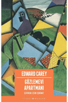 İthaki Yayınları Gözlemevi Apartmanı / Edward Carey / İthaki Yayınları / 9786052654224