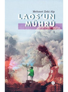 Laos'un Mührü - Mehmet Zeki Alp - Herdem Kitap