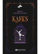 Kafes - Şevval Küçüksöylemez - Epsilon Yayınevi