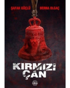 Kırmızı Çan - Berna Olgaç - Mühür Kitaplığı