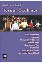 Bilgi Yayınevi Ah Şu Gençler (BÜTÜN OYUNLARI 3)