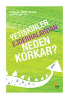 Günışığı Kitaplığı Yetişkinler Ejderhalardan Neden Korkar Ishak Reyna