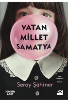 Doğan Kitap Vatan Millet Samatya / Seray Şahiner / Doğan Kitap / 9786255941022