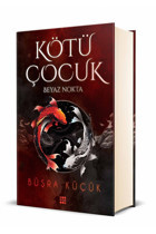 Dokuz Yayınları Kötü Çocuk 1 - Beyaz Nokta / Büşra Küçük / Dokuz Yayınları / 9786256402331