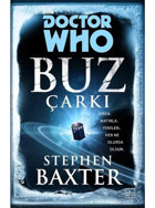 Doctor Who: Buz Çarkı - Stephen Baxter - İthaki Yayınları