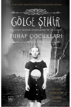 İthaki Yayınları Gölge Şehir Bayan Peregrine'nin Tuhaf Çocukları 2. Kitap Ciltli