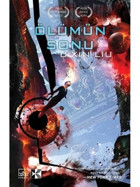 Ölümün Sonu - Cixin Liu - İthaki Yayınları