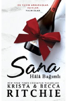 Martı Yayınları Sana Hala Bağımlı Krista & Becca Ritchie Kitabı 576 Sayfa Martı Yayınları