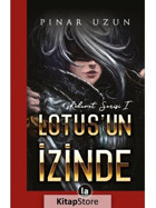 Lotus'un İzinde-Kehanet Serisi 1 - Pınar Uzun - La Kitap