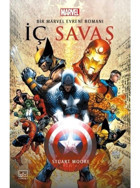 İç Savaş: Bir Marvel Evreni Romanı - Stuart Moore - İthaki Yayınları