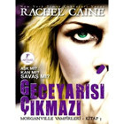 Geceyarısı Çıkmazı - Morganville Vampirleri Serisi 3.Kitap - Rachel Caine - Artemis Yayınları