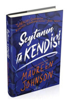 Şeytanın Ta Kendisi - Maureen Johnson - Ephesus Yayınları