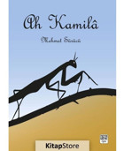 Ah Kamila - Mehmet Sürücü - Nota Bene Yayınları