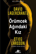 Pegasus Yayınları Örümcek Ağındaki Kız - Millennium Serisi 4 & Stieg Larsson Ve David Lagercrantz