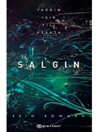 Salgın - Erin Bowman - Epsilon Yayınevi