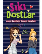 Sıkı Dostlar - Anca Beraber Kanca Beraber - Judi Curtin - Yakamoz Yayınları