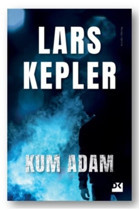 Doğan Kitap Kum Adam, Lars Kepler, Doğan Kitap, Kum Adam Kitabı, 472 Sayfa