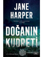 Doğanın Kudreti - Jane Harper - İthaki Yayınları