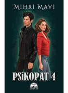 Psikopat 4 - Özel Baskı - Mihri Mavi - Martı Yayınları