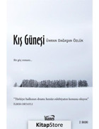 Kış Güneşi - Ümran Dağaşan Özlük - Kanes Yayınları
