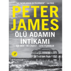 Ölü Adamın İntikamı - Peter James - Artemis Yayınları