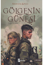 Parola Yayınları Gölgenin Güneşi / Meryem Soylu / Parola Yayınları / 9786257522533