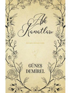Aşk Kanatları - Güneş Demirel - Ephesus Yayınları