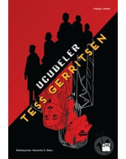 Ucubeler - Tess Gerritsen - Doğan Kitap