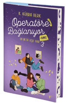 Artemis Yayınları Operatöre Bağlanıyorsunuz 3 - Ufukta Aşk Var ( Yan Boyamalı ) / Artemis Yayınları / 9786256205178