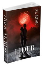 Ephesus Yayınları Av Serisi 4: Lider / M. Rise / Ephesus Yayınları / 9786256476899