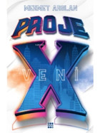 Proje X - Veni - Mehmet Arslan - Dokuz Yayınları