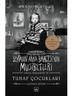 Şeytanın Arka Bahçesi'nin Musibetleri - Bayan Peregrine'in Tuhaf Çocukları 6 - Ransom Riggs - İthaki Yayınları