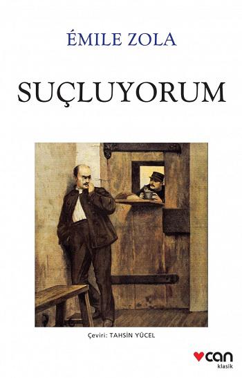 Suçluyorum - Emile Zola - Can Yayınları