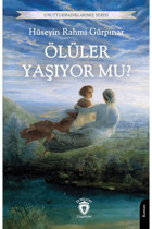 Dorlion Yayınları Ölüler Yaşıyor mu? / Hüseyin Rahmi Gürpınar / Dorlion Yayınları / 9786253689810